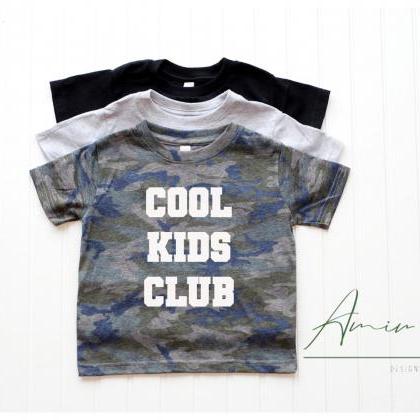 Cool Kids Club, Toddler Boy Shirt, Boy Birthday..